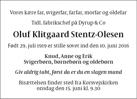 Dødsannoncen for Oluf Klitgaard Stentz-Olesen - 2770 Kastrup