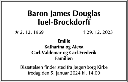 Dødsannoncen for Baron James Douglas
Iuel-Brockdorff - Kongens Lyngby