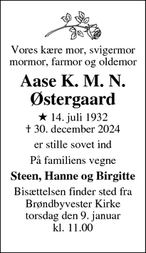 Dødsannoncen for Aase K. M. N.
Østergaard - Dianalund