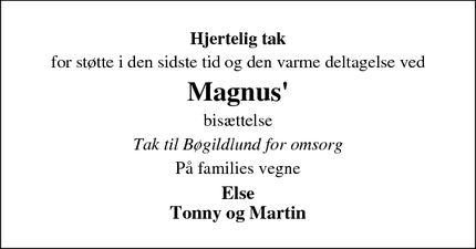 Taksigelsen for  Magnus - Ikast 