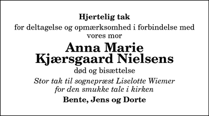 Taksigelsen for Anna Marie
Kjærsgaard Nielsen - Hirtshals