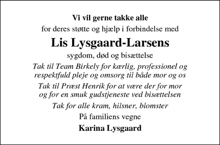 Taksigelsen for  Lis Lysgaard-Larsen - Vejen