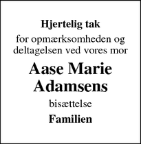 Taksigelsen for Aase Marie
Adamsens - Helsingør