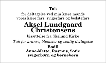 Taksigelsen for Aksel Lundgaard
Christensen - Skelund