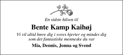 Dødsannoncen for Bente Kamp Kaihøj - Silkeborg