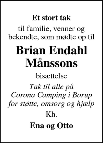 Taksigelsen for Brian Endahl
Månsson - Køge