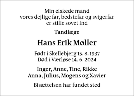 Dødsannoncen for Hans Erik Møller - 3500 Værøse