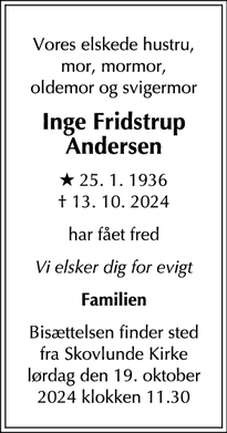 Dødsannoncen for Inge Fridstrup
Andersen - Skovlunde 