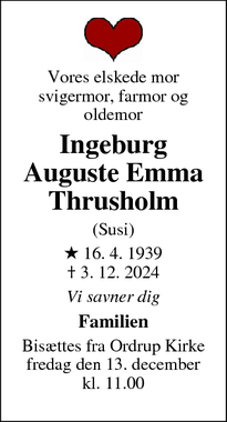 Dødsannoncen for Ingeburg Auguste Emma
Thrusholm - Charlottenlund