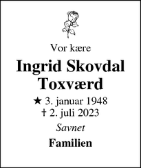 Dødsannoncen for Ingrid Skovdal
Toxværd - Ikast