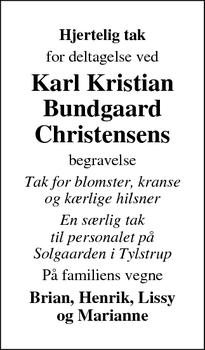 Taksigelsen for Karl Kristian
Bundgaard
Christensen - Grindsted (Vodskov)