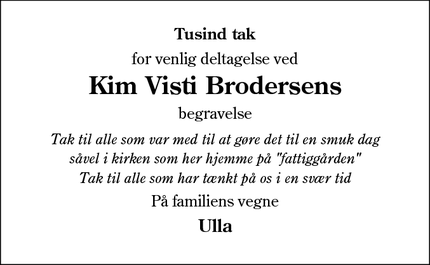 Taksigelsen for Kim Visti Brodersens - Høgsbro, Ribe