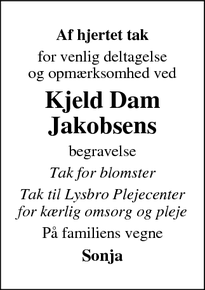 Taksigelsen for Kjeld Dam
Jakobsen - 8600 Silkeborg 