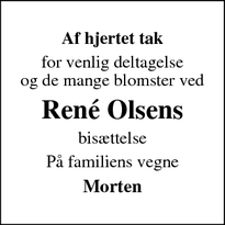 Taksigelsen for René Olsens  - Udsholt, 3230 Græste