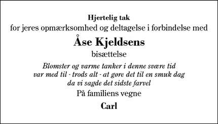 Taksigelsen for Åse Kjeldsens - Spjald