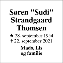 Dødsannoncen for Søren "Sudi"
Strandgaard
Thomsen - Hornbæk